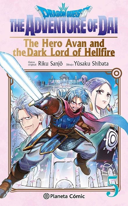 DRAGON QUEST HERO AVAN AND THE DARK LORD OF HELLFIRE # 05 | 9788411619349 | YUSAKU SHIBATA - RIKU SANJO | Universal Cómics