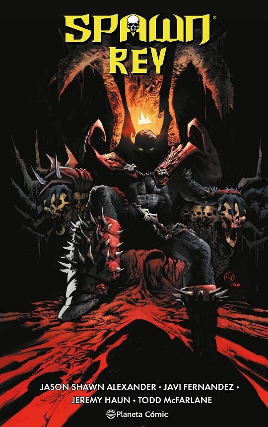 SPAWN REY # 06 | 9788411619646 | TODD MCFARLANE - JAVI FERNÁNDEZ - JASON SHAW ALEXANDER - JEREMY HAUN | Universal Cómics