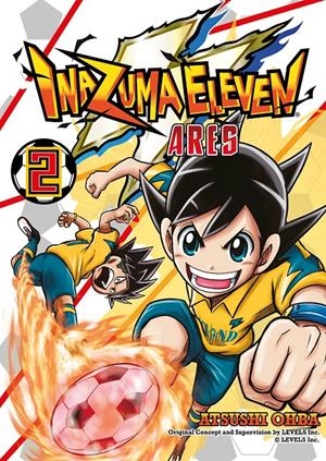 INAZUMA ELEVEN ARES # 02 | 9788410492301 | ATSUSHI OOBA -LEVEL 5 | Universal Cómics