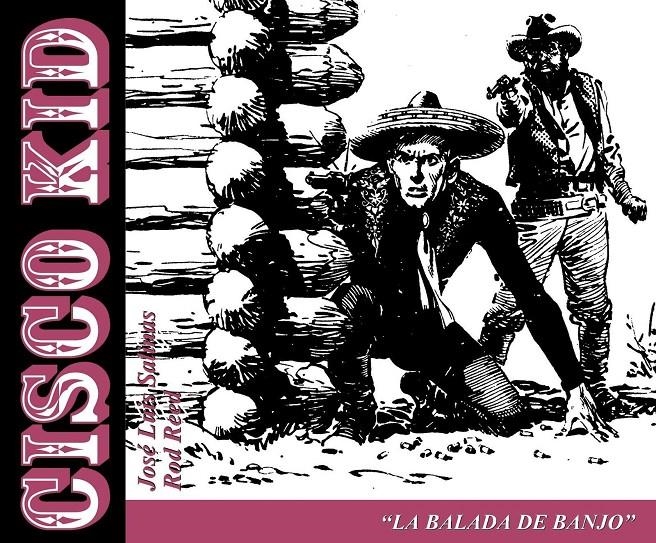 CISCO KID, LA BALADA DE BANJO | 9789898355522 | ROD REED - JOSE LUIS SALINAS | Universal Cómics