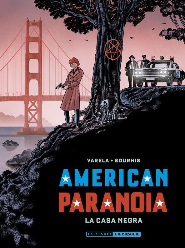 AMERICAN PARANOIA, LA CASA NEGRA | 9788410264335 | LUCAS VARELA - HERVÉ BOURHIS | Universal Cómics