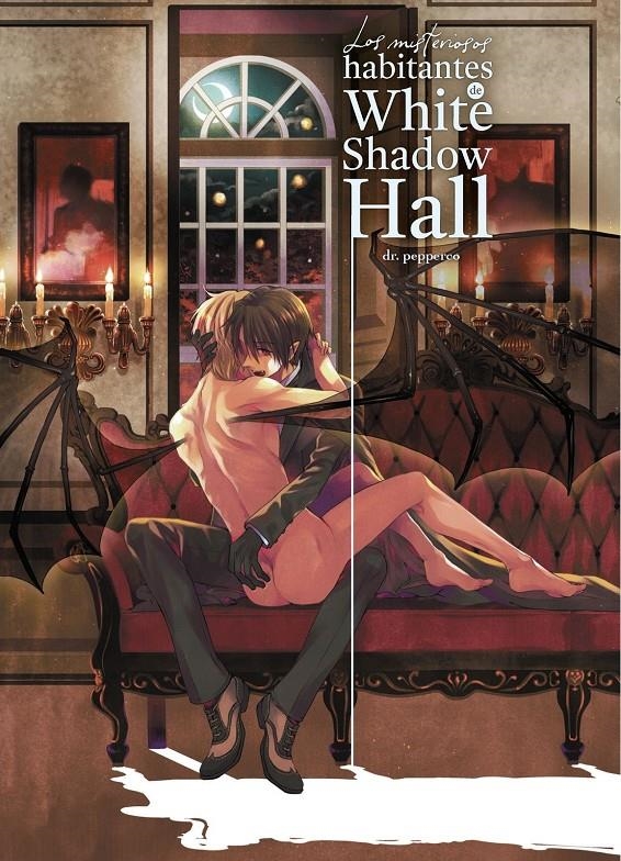 LOS MISTERIOSOS HABITANTES DE WHITE SHADOW HALL | 9788410294554 | DR. PEPPERCO | Universal Cómics