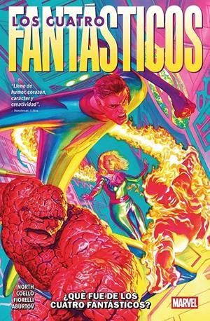 MARVEL PREMIERE LOS 4 FANTÁSTICOS DE RYAN NORTH # 01 ¿QUÉ FUE DE LOS 4 FANTÁSTICOS? | 9791370130848 | RYAN NORTH - IVAN FIORELLI - IBAN COELLO | Universal Cómics