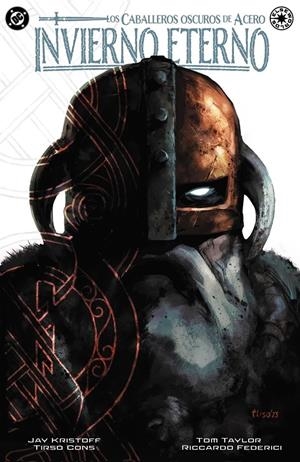 DC OTROS MUNDOS CABALLEROS OSCUROS DE ACERO, INVIERNO ETERNO | 9791370130817 | JIM LEE - JEPH LOEB | Universal Cómics