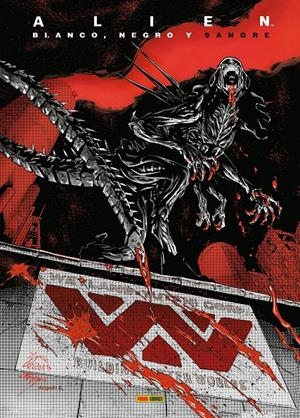 ALIEN BLANCO, NEGRO Y SANGRE | 9791370130268 | TOMASSO BIANCHI - CODY ZIGLAR - STEPHANIE PHILLIPS -  CHRISCROSS - JACKSON LANZING -  BRYAN H | Universal Cómics