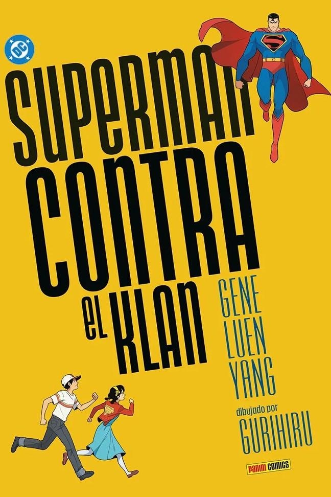 DC YOUNG ADULTS SUPERMAN CONTRA EL KLAN | 9791370130947 | GENE LUEN YANG - GURIHIRU | Universal Cómics