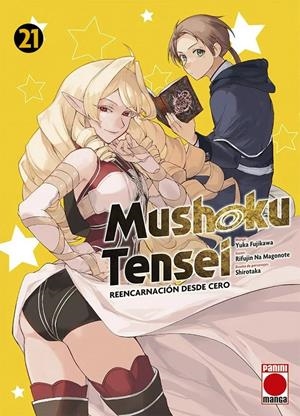 MUSHOKU TENSEI # 21 | 9791370130169 | YUKA FUJIKAWA - RIFUJIN NA MAGONOTE | Universal Cómics
