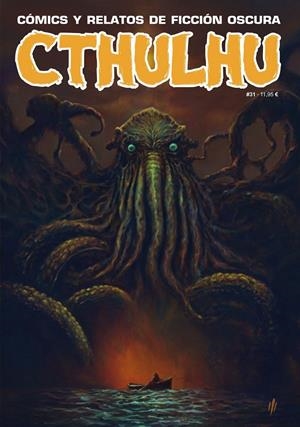 CTHULHU # 31 CÓMICS Y RELATOS DE FICCIÓN OSCURA | 9788419790880 | VARIOS AUTORES | Universal Cómics