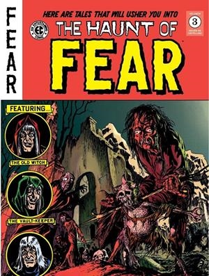 CLÁSICOS EC THE HAUNT OF FEAR # 03 | 9788419790958 | JOHNNY CRAIG - AL FELDSTEIN - WALLY WOOD - HARVEY KURTZMAN - GRAHAM INGELS - REED CRANDALL | Universal Cómics