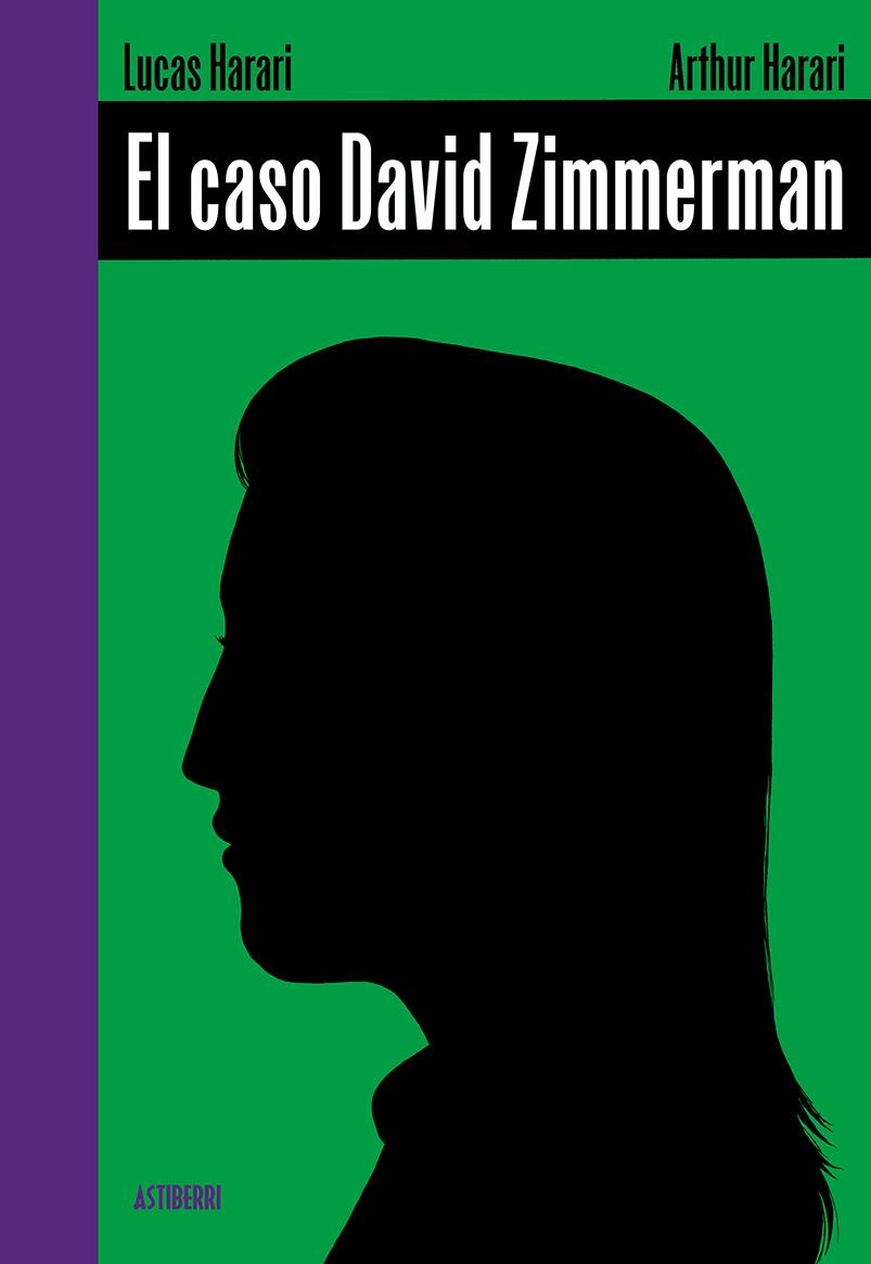 EL CASO DAVID ZIMMERMAN | 9788410332447 | LUCAS HARARI - ARTHUR HARARI | Universal Cómics