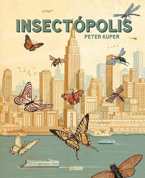 INSECTÓPOLIS | 9788410332454 | PETER KUPER | Universal Cómics