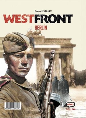 OSTFRONT STALINGRADO, WESTFRONT BERLIN | 9788412987379 | FABRICE LE HENANFF | Universal Cómics
