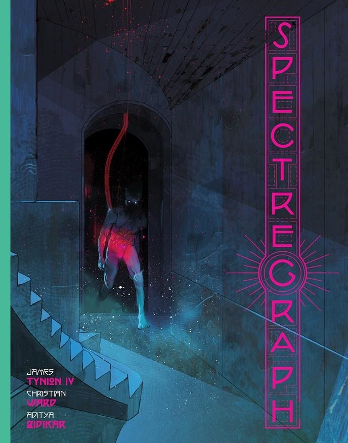 SPECTREGRAPH | 9788467977172 | JAMES TYNION IV - CHRISTIAN WARD | Universal Cómics