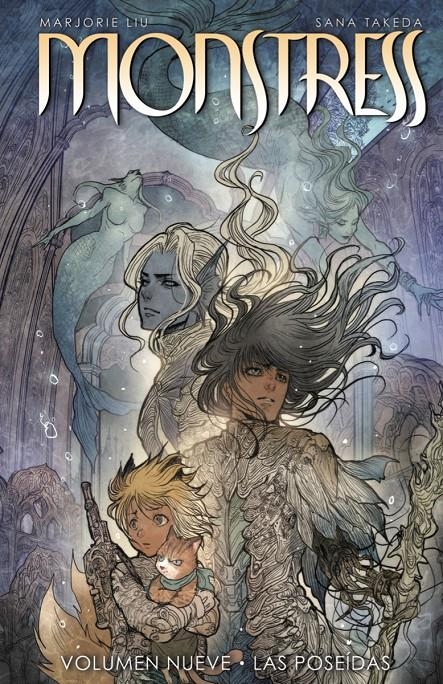 MONSTRESS # 09 LAS POSEIDAS | 9788467977189 | SANA TAKEDA - MARJORIE LIU | Universal Cómics