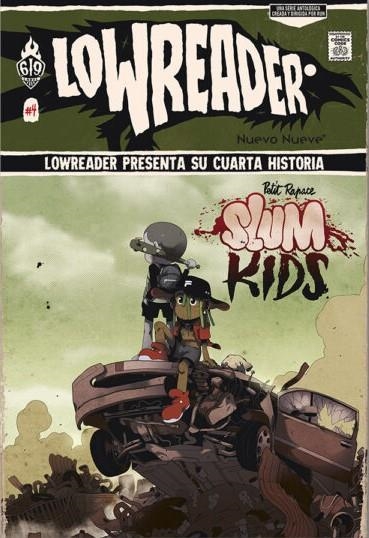 LOWREADER # 04 SLUM KIDS | 9788410287334 | NICOLÁS GHISALBERTI - MUD | Universal Cómics