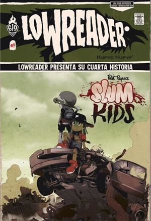 LOWREADER # 04 SLUM KIDS | 9788410287334 | NICOLÁS GHISALBERTI - MUD | Universal Cómics