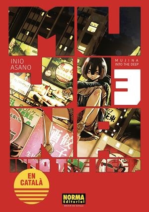 MUJINA INTO THE DEEP # 03 EDICIÓ EN CATALÀ | 9788467974485 | INIO ASANO | Universal Cómics