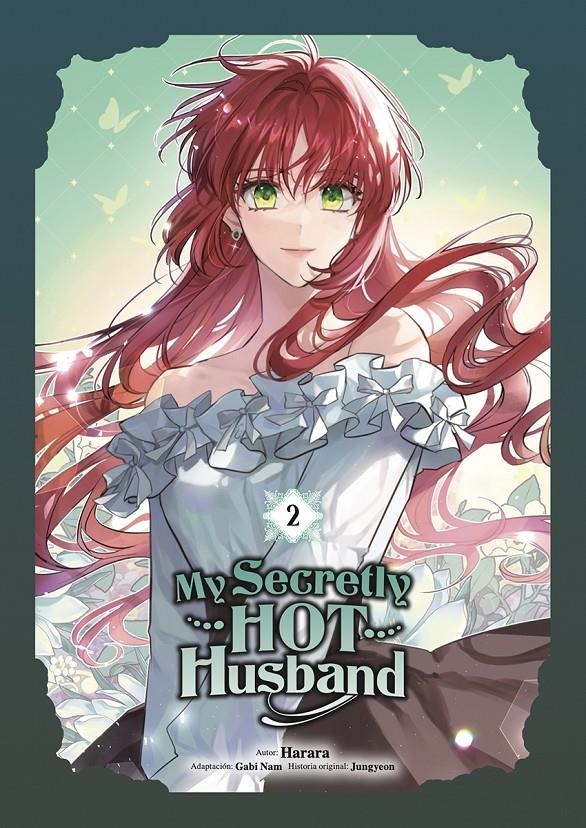 MY SECRETLY HOT HUSBAND # 02 | 9788467975079 | GABI NAM - JUNG YEON - HARARA | Universal Cómics