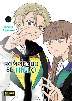 ROMPIENDO EL HIELO # 05 | 9788467971613 | KOCHA AGASAWA | Universal Cómics