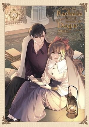 CÓMO RAELIANA ACABÓ EN LA MANSIÓN DEL DUQUE # 07 | 9788467969733 | WHALE - MILCHA | Universal Cómics