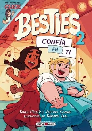 BESTIES # 02 CONFÍA EN TÍ | 9788410260986 | KAYLA MILLER - JEFFREY CANINO - KRISTINA LUU | Universal Cómics