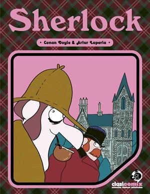 SHERLOCK HOLMES, LA AVENTURA DEL HOMBRE QUE SE ARRASTRABA | 9788413715414 | ARTUR LAPERLA - ARTHUR CONAN DOYLE | Universal Cómics