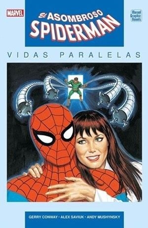 SPIDERMAN VIDAS PARALELAS | 9788410497306 | GERRY CONWAY - ALEX SABIUK