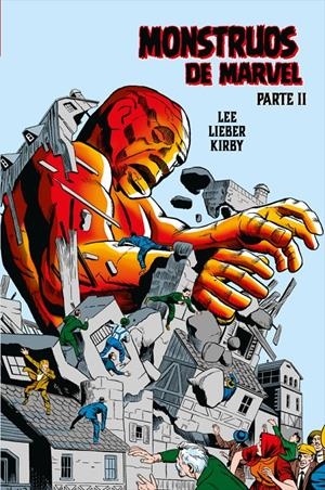 MONSTRUOS DE MARVEL # 02 DE STAN LEE, LARRY LIEBER Y JACK KIRBY MARVEL LIMITED EDITION | 9788410497337 | STAN LEE - LARRY LIEBER - JACK KIRBY | Universal Cómics
