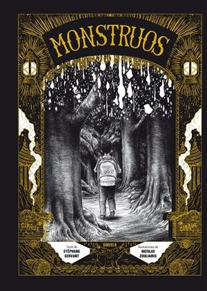 MONSTRUOS | 9788410415744 | STÉPHANE SERVANT - NICOLAS ZOULIAMIS