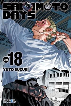 SAKAMOTO DAYS # 18 | 9791387836115 | YUTO SUZUKI | Universal Cómics