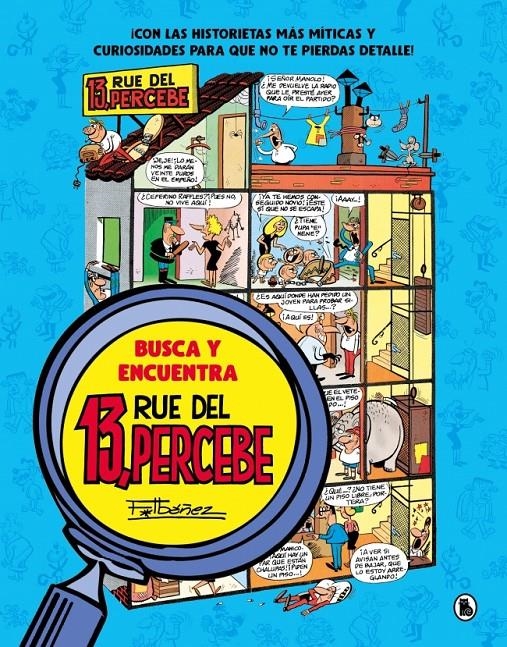 BUSCA Y ENCUENTRA, 13 RUE DEL PERCEBE INTEGRAL | 9788402429735 | FRANCISCO IBAÑEZ | Universal Cómics