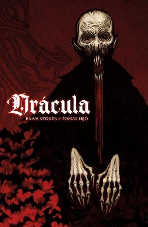 DRÁCULA DE TOMÁS HIJO EDICIÓN DE LUJO | 9788445019702 | BRAM STOKER - TOMÁS HIJO