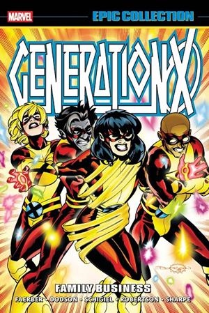 USA EPIC COLLECTION GENERATION X # 05 FAMILY BUSINESS | 978130296528055499 | JAY FAERBER - GREGG SCHIGIEL - TERRY DODSON