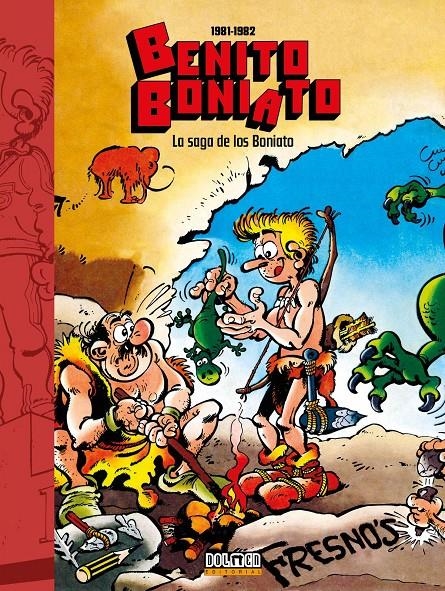 BENITO BONIATO LA SAGA DE LOS BONIATO 1981- 1982 | 9791387689087 | HERMANOS FRESNO | Universal Cómics