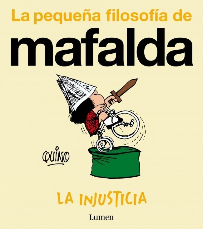 LA PEQUEÑA FILOSOFÍA DE MAFALDA # 01 LA INJUSTICIA | 9788426432988 | QUINO | Universal Cómics