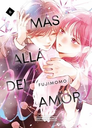 MÁS ALLÁ DEL AMOR # 06 | 9788419819765 | FUJIMOMO | Universal Cómics