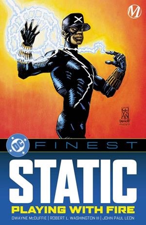 USA DC FINEST STATIC, PLAYING WITH FIRE TP | 9781799502944 | DWAYNE MCDUFFIE -  ROBERT L. WASHINGTON - JOHN PAUL LEON -  STEVE MITCHELL