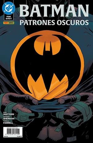 BATMAN PATRONES OSCUROS # 01 | 9791370131159 | HAYDEN SHERMAN - DAN WATTERS | Universal Cómics