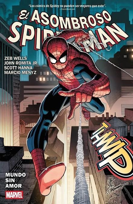 MARVEL PREMIERE EL ASOMBROSO SPIDERMAN DE ZEB WELLS # 01 MUNDO SIN AMOR | 9791370131364 | JAVIER GARRÓN - BRYAN HITCH - AARON KUDER - JASON AARON | Universal Cómics