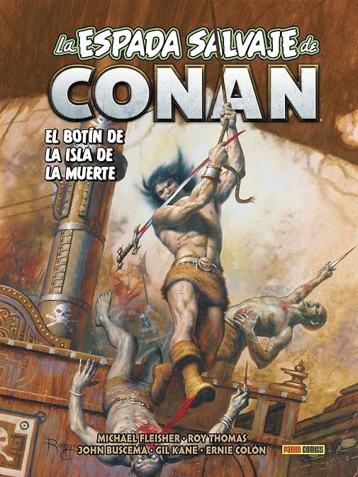 BIBLIOTECA CONAN LA ESPADA SALVAJE DE CONAN # 21 EL BOTÍN DE LA ISLA DE LA MUERTE | 9791370131074 | ROY THOMAS-JOHN BUSCEMA-GIL KANE-MICHAEL FLEISHER-BRUCE JONES- KERRY GAMMILL-BARON YOSHIMOTO | Universal Cómics