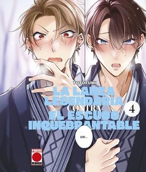 LA LANZA LEGENDARIA CONTRA EL ESCUDO INQUEBRANTABLE # 04 | 9791370131135 | TOTOFUMI | Universal Cómics