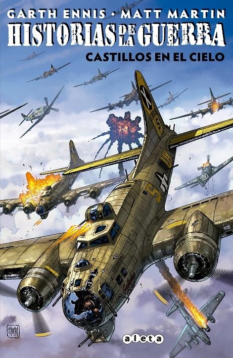 HISTORIAS DE LA GUERRA # 01 CASTILLOS EN EL CIELO | 9788418589409 | GARTH ENNIS - MATT MARTIN | Universal Cómics