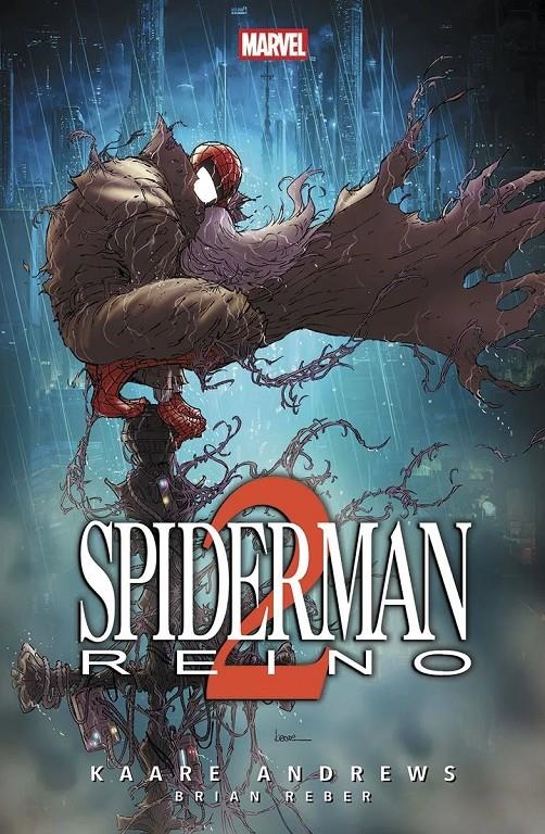 SPIDERMAN REINO # 02 | 9788410518902 | KAREE ANDREWS - JOSÉ VILLARRUBIA | Universal Cómics