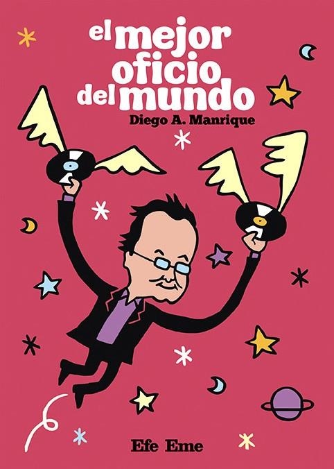 EL MEJOR OFICIO DEL MUNDO | 9788495749796 | DIEGO A. MANRIQUE | Universal Cómics