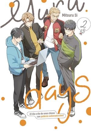 YURU DAYS, EL DÍA A DÍA DE UNOS CHICOS CON PODERES SOBRENATURALES # 02 | 9788410446595 | MITSURU SI | Universal Cómics