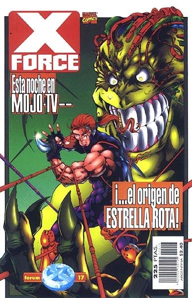 X-FORCE VOLUMEN II # 17 | 848000218912500017 | JEPH LOEB - ANTHONY CASTRILLO - BUD LAROSA | Universal Cómics