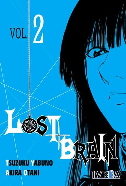 2AMA LOST BRAIN # 02 | 9999900119770 | TSUZUKU YABUNO - AKIRA OTANI