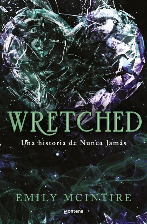 NUNCA JAMÁS # 03 WRETCHED | 9788410050921 | EMILY MCINTIRE