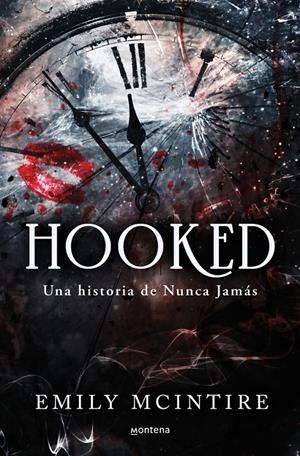 NUNCA JAMÁS # 01 HOOKED | 9788419501738 | EMILY MCINTIRE