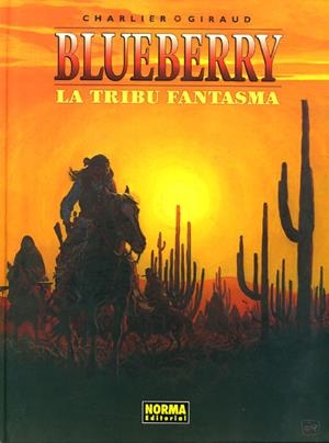 2AMA BLUEBERRY # 21 LA TRIBU FANTASMA | 9999900119794 | JEAN MICHEL CHARLIER - JEAN GIRAUD | Universal Cómics